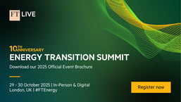 FT Energy Transition Summit 2025